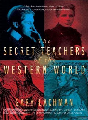 The Secret Teachers of the Western World