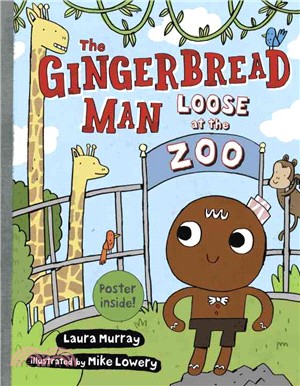 The Gingerbread Man Loose at the Zoo