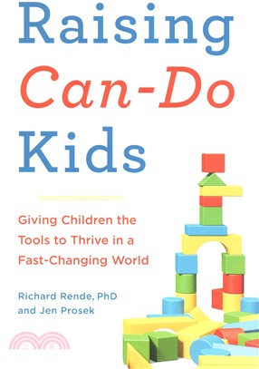 Raising Can-do Kids ― Giving Children the Tools to Thrive in a Fast-changing World
