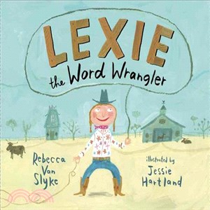 Lexie, the word wrangler /