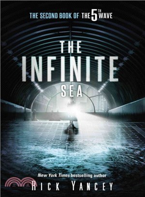 The Infinite Sea : The Second Book of the 5th Wave