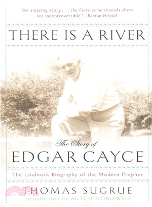 There Is a River ─ The Story of Edgar Cayce