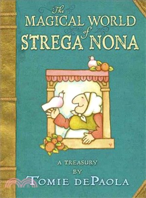 The Magical World of Strega Nona ─ A Treasury