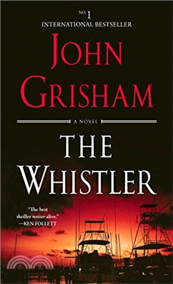 The whistler :a novel /