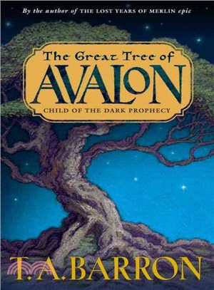 The Great Tree of Avalon ─ Child of the Dark Prophecy