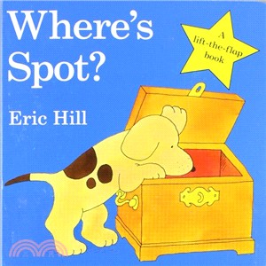 Where's Spot? :a lift-the-fl...