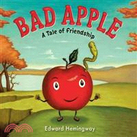 Bad apple :a tale of friends...