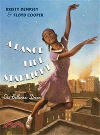 A Dance Like Starlight ─ One Ballerina's Dream