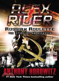 Alex Rider 10: Russian Roulette─ The Story of an Assassin (美國版)(精裝本)