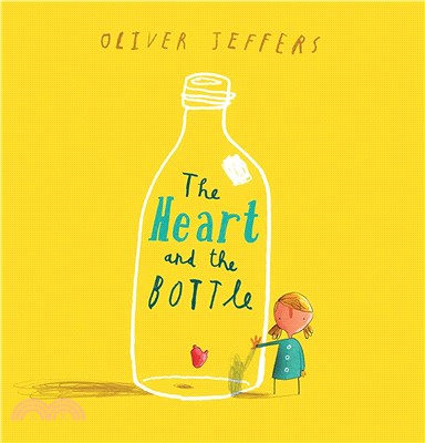 The heart and the bottle /