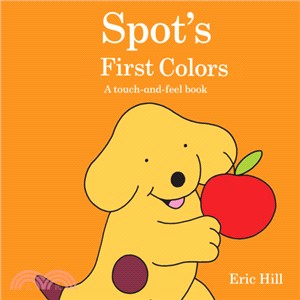 Spot's First Colors (硬頁書)