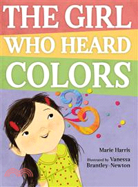 The Girl Who Heard Colors