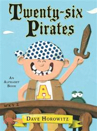 Twenty-Six Pirates ― An Alphabet Book