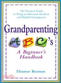 Grandparenting ABC's ─ A Beginner's Handbook