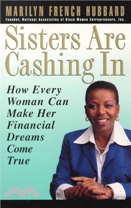 Sisters Are Cashing in ― How Every Woman Can Make Her Financial Dreams Come True