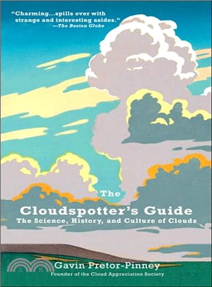 The Cloudspotter's Guide ─ The Science, History, and Culture of Clouds