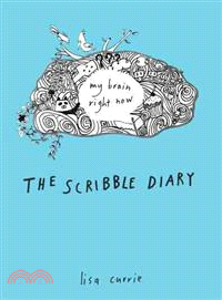 The Scribble Diary ─ My Brain Right Now