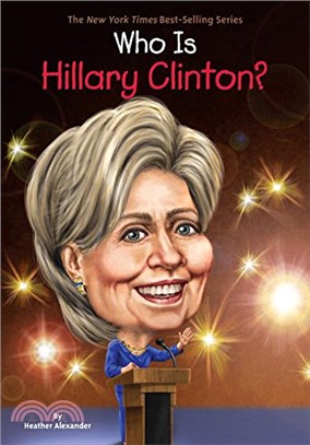 Who is Hillary Clinton? /