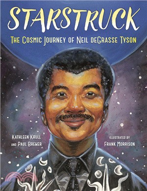 Starstruck: The Cosmic Journey of Neil deGrasse Tyson