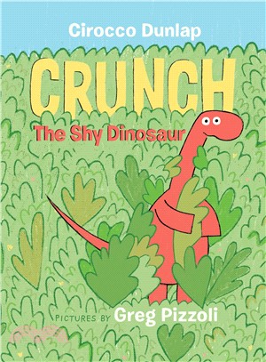 Crunch :the shy dinosaur /