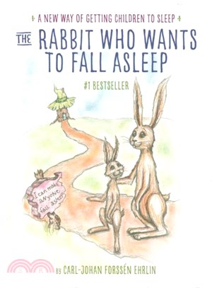 The Rabbit Who Wants to Fall Asleep ─ A New Way of Getting Children to Sleep