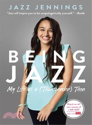 Being Jazz ─ My Life As a (Transgender) Teen