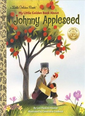 My little golden book about Johnny Appleseed