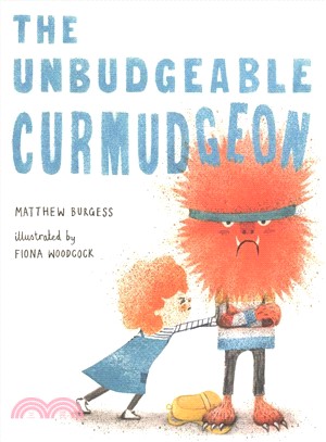 The Unbudgeable Curmudgeon (精裝本)