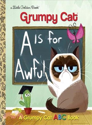 A Is for Awful ― A Grumpy Cat ABC Book