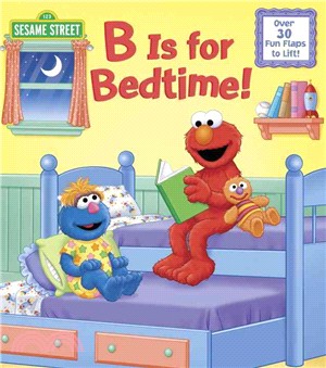 B is for bedtime! /