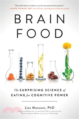 Brain Food ― The Surprising Science of Eating for Cognitive Power