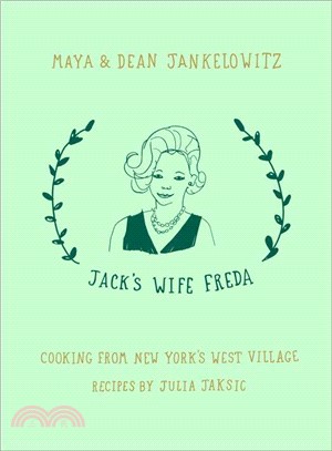 Jack's Wife Freda ─ Cooking from New York's West Village