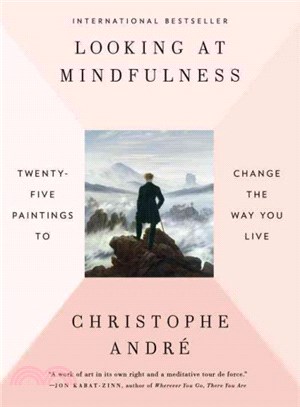 Looking at Mindfulness ─ Twenty-Five Paintings to Change the Way You Live