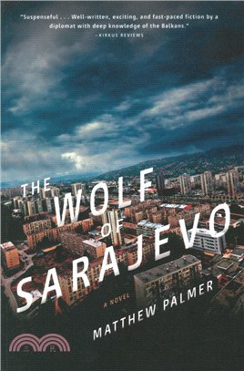 The Wolf Of Sarajevo