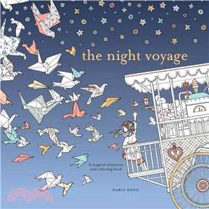 The Night Voyage ─ A Magical Adventure and Coloring Book