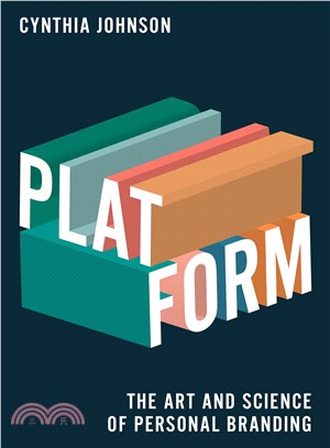 Platform ― The Art and Science of Personal Branding