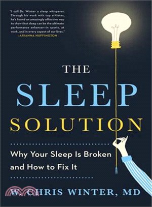 The Sleep Solution ─ Why Your Sleep Is Broken and How to Fix It