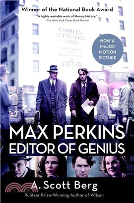 Max Perkins ─ Editor of Genius