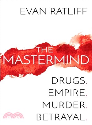 The Mastermind ― Drugs. Empire. Murder. Betrayal.
