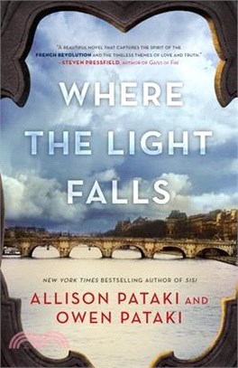 Where the Light Falls ― A Novel of the French Revolution