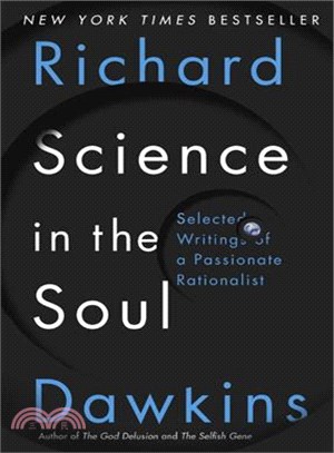 Science in the Soul ─ Selected Writings of a Passionate Rationalist