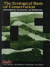 The Ecological Basis of Conservation ― Heterogeneity, Ecosystems, and Biodiversity