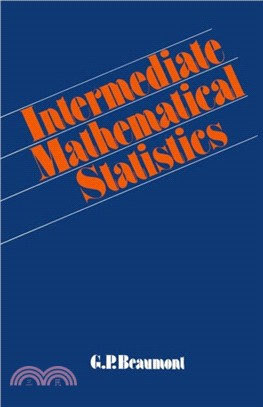 Intermediate Mathematical Statistics