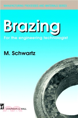 Brazing：For the engineering technologist