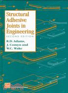 Structural Adhesive Joints in Engineering