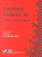 Database Security XI ─ Status and Prospects