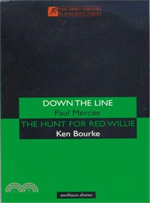 Down the Line/the Hunt for Red Willie