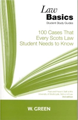 100 Cases that Every Scots Law Student Needs to Know LawBasics