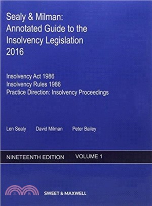 Sealy & Milman：Annotated Guide to the Insolvency Legislation 2016