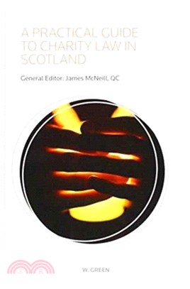 A Practical Guide to Charity Law in Scotland